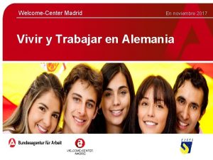 WelcomeCenter Madrid En noviembre 2017 Vivir y Trabajar