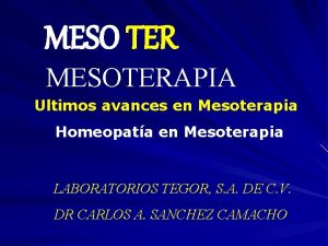 MESO TER MESOTERAPIA Ultimos avances en Mesoterapia Homeopata