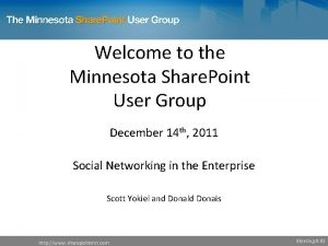 Welcome to the Minnesota Share Point User Group