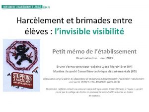 Harclement et brimades entre lves linvisible visibilit Petit