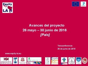 Avances del proyecto 26 mayo 30 junio de