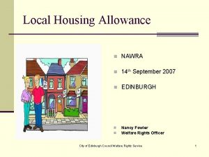 Local Housing Allowance n NAWRA n 14 th