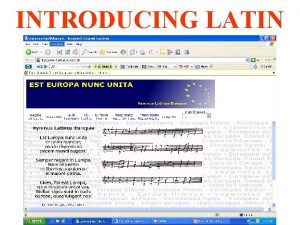 INTRODUCING LATIN Hymnus Europae http www hymnuseuropae at