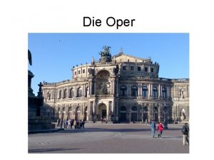 Die Oper Die Oper Vorgedanken Die Geschichte der