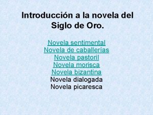 Introduccin a la novela del Siglo de Oro