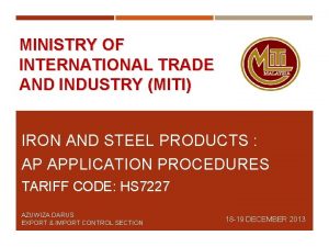 MINISTRY OF INTERNATIONAL TRADE AND INDUSTRY MITI IRON