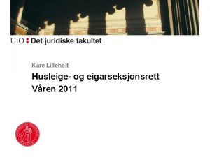 Kre Lilleholt Husleige og eigarseksjonsrett Vren 2011 Personskifte