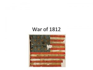 War of 1812 US relations with Britain were