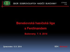 SBOR DOBROVOLNCH HASI BUKOVANY STRANA 126 Beneovsk hasisk