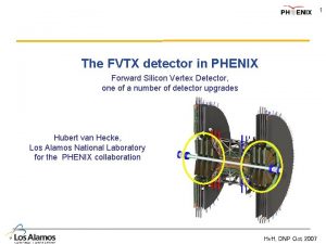 1 The FVTX detector in PHENIX Forward Silicon