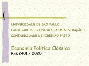 UNIVERSIDADE DE SO PAULO FACULDADE DE ECONOMIA ADMINISTRAO