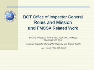 DOT Office of Inspector General Roles and Mission