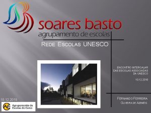 REDE ESCOLAS UNESCO ENCONTRO INTERCALAR DAS ESCOLAS ASSOCIADAS