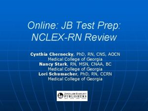 Online JB Test Prep NCLEXRN Review Cynthia Chernecky
