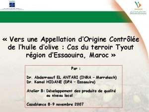 Vers une Appellation dOrigine Contrle de lhuile dolive