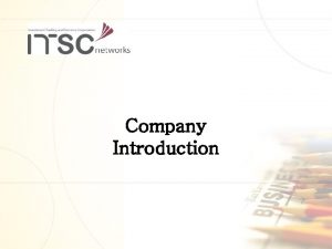 Company Introduction Company Overview Company CEO Business Address