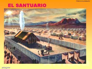 Cristo en su santuario EL SANTUARIO ANRAQ 2004