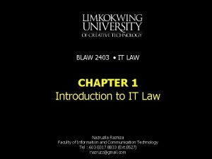 BLAW 2403 IT LAW CHAPTER 1 Introduction to