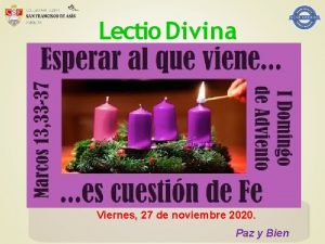 Lectio Divina Viernes 27 de noviembre 2020 Paz