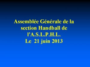 Assemble Gnrale de la section Handball de lA