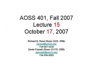 AOSS 401 Fall 2007 Lecture 15 October 17