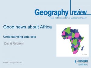 www hoddereducation co ukgeographyreview Good news about Africa