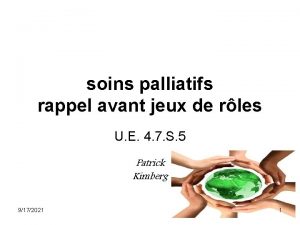 soins palliatifs rappel avant jeux de rles U