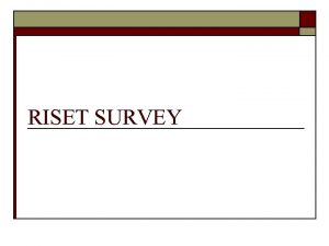 RISET SURVEY TAHAPAN RISET 1 2 3 4