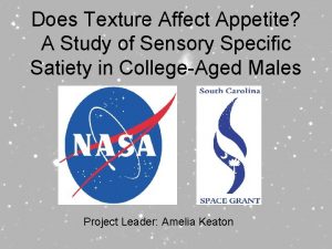 Does Texture Affect Appetite A Study of Sensory