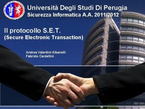 Universit Degli Studi Di Perugia Sicurezza Informatica A