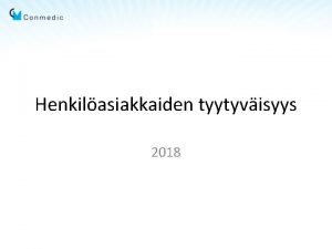 Henkilasiakkaiden tyytyvisyys 2018 Taustatietoja Otoskoko 2500 2301 2000