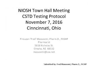 NIOSH Town Hall Meeting CSTD Testing Protocol November