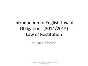 Introduction to English Law of Obligations 20142015 Law