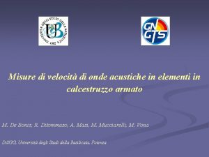 Misure di velocit di onde acustiche in elementi