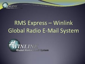 RMS Express Winlink Global Radio EMail System What