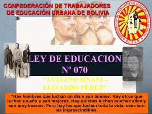 LEY DE EDUCACION N 070 AVELINO SIANI ELIZARDO
