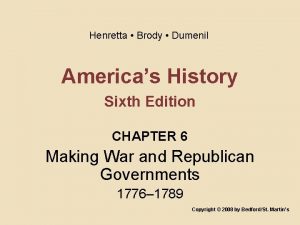 Henretta Brody Dumenil Americas History Sixth Edition CHAPTER