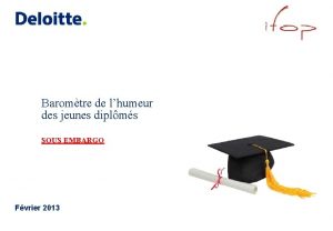 Baromtre de lhumeur des jeunes diplms SOUS EMBARGO