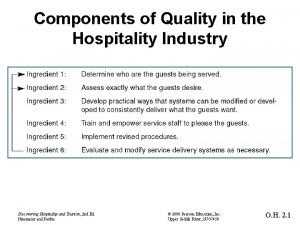 Components of Quality in the Hospitality Industry Discovering