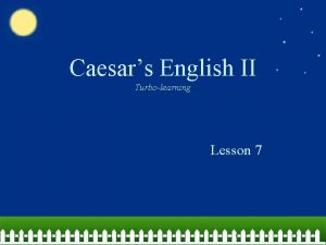 Caesars English II Turbolearning Lesson 7 Statue of