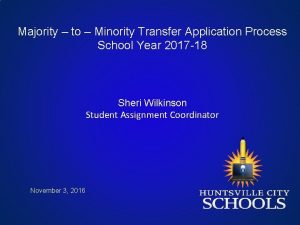 Majority to Minority Transfer Application Process School Year