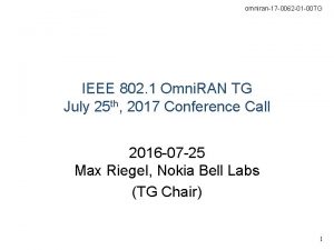 omniran17 0062 01 00 TG IEEE 802 1