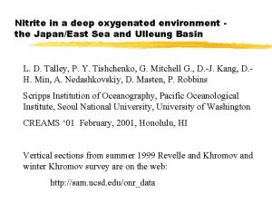 Nitrite in a deep oxygenated environment the JapanEast