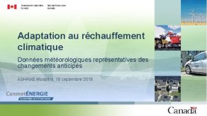 Adaptation au rchauffement climatique Donnes mtorologiques reprsentatives des