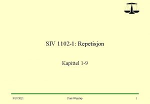 SIV 1102 1 Repetisjon Kapittel 1 9 9172021