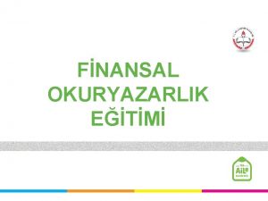 FNANSAL BTEM OKURYAZARLIK YNETEBLYORUM ETM FORMATR ETM AMA