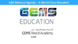 UAE National Agenda A World Class Education UAE