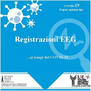 COVID19 Expert opinion tips Registrazioni EEG ai tempi