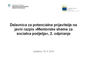 Delavnica za potencialne prijavitelje na javni razpis Mentorske