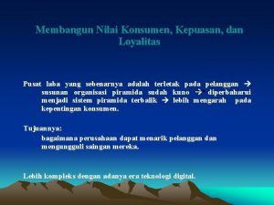 Membangun Nilai Konsumen Kepuasan dan Loyalitas Pusat laba